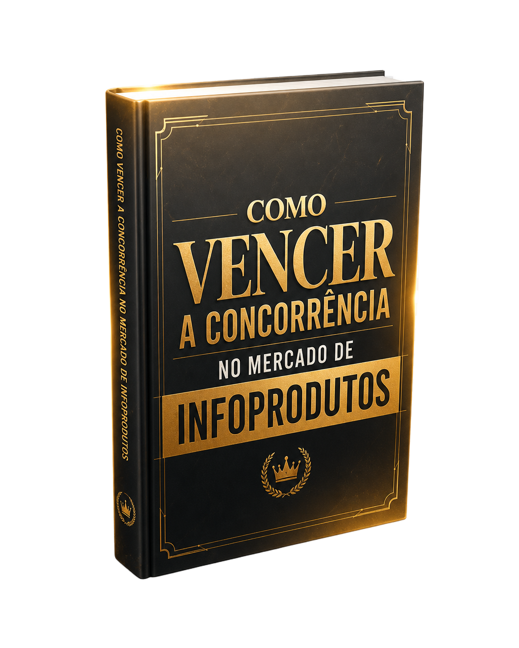 E-book Como Vencer a Concorrência no Mercado de Infoprodutos